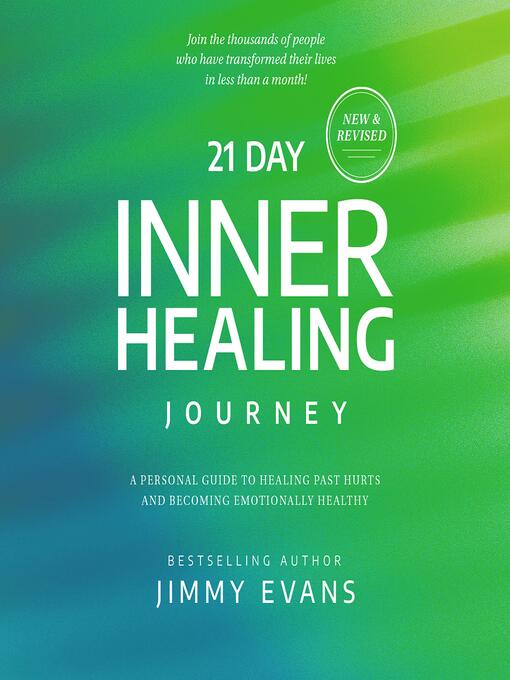 Title details for 21 Day Inner Healing Journey by Jimmy Evans - Available